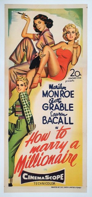 How To Marry A Millionaire Australian Daybill Movie Poster With Marilyn Monroe Betty Grable And Lauren Bacall 1953 1 Edited