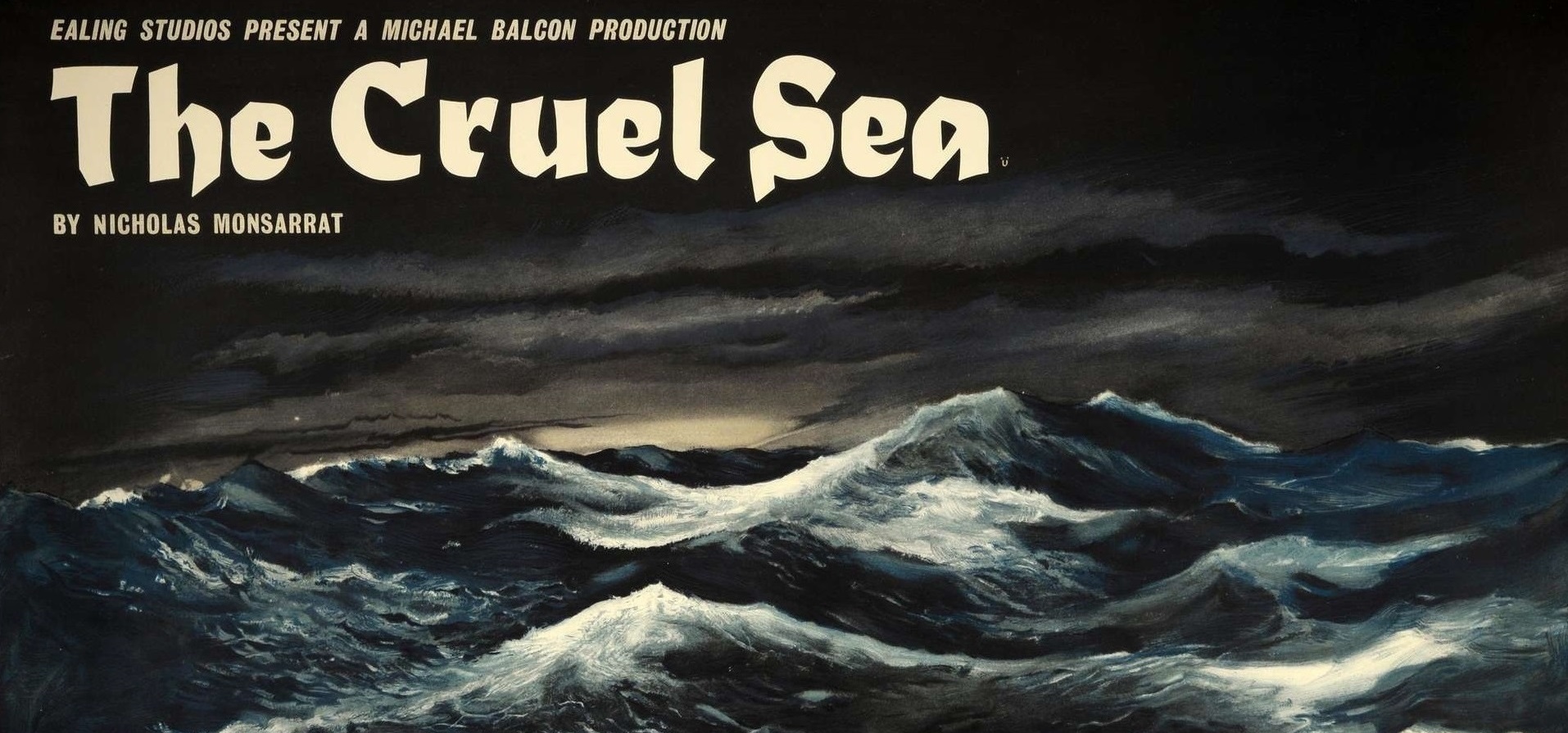 The Cruel Sea Quad Poster