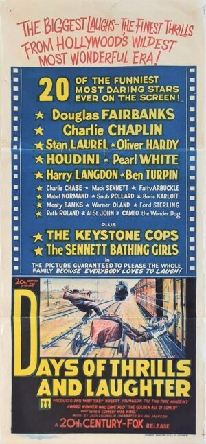 Days Of Thrills And Laughter Australian Daybill Movie Poster With Houdini Laural & Hardy Charlie Chaplin Boris Karloff The Keystone Cops Douglas Fairbanks And Many More (1)
