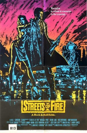 Streets Of Fire Us One Sheet Movie Poster (3)