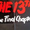 Friday The 13th The Final Chapter Us One Sheet Movie Poster (3)