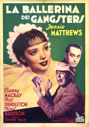 La Ballerina Dei Gangsters Italian Film Poster Originally Released In England In 1938 As Gangway With Jessie Matthews (10)