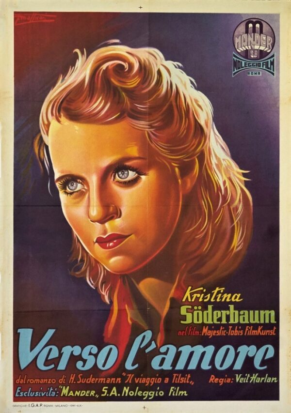 Versa L'amore Italian 1941 Film Poster Originally Released In Germany In 1939 As Die Reise Nach Tilsit (18) Veit Harlan