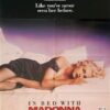 In Bed With Madonna Us One Sheet Movie Poster (2)