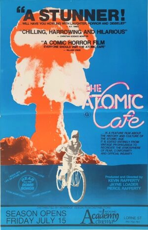 The Atomic Cafe 1982 New Zealand Daybill Movie Poster