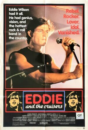 Eddie And The Cruisers Australian One Sheet Movie Poster (21)