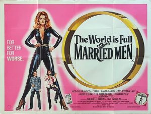 The World Is Full Of Married Men Uk Quad Movie Poster Tom Chantrell (5)