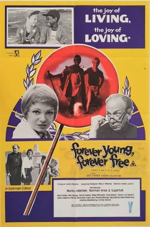 Forever Young Forever Free One Sheet Movie Poster (2)