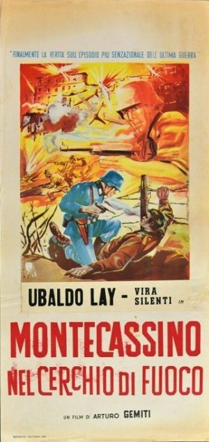 Locandina Montecassino Nel Cerchio Di Fuoco Arturo Gemiti Ubaldo Lay Silenti N54