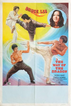 The Way Of The Dragon Bruce Lee Chuck Norris Singaporean Movie Poster (1) Edited