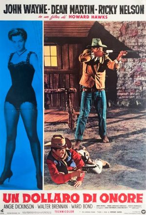 Rio Bravo Un Dollaro Di Onore Italian Photobusta Movie Poster John Wayne Dean Martin Ricky Nelson
