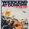 Weekend At Dunkirk Ww2 Daybill Movie Poster
