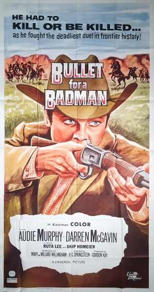 Bullet For A Bad Man Audie Murphy Us 3 Sheet Movie Poster (2)