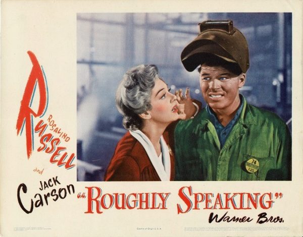 Roughly Speaking Us Lobby Card Rosalind Russell