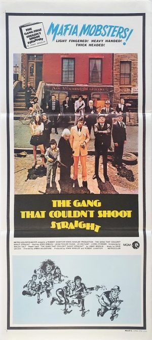 The Gang That Couldnt Shoot Straight Australian Daybill Movie Poster