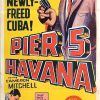 Pier 5 Havana Australian Daybill Movie Poster (1)