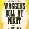 Waggons Roll At Night New Zealand Stock Daybill Movie Poster Humphrey Bogart (1)
